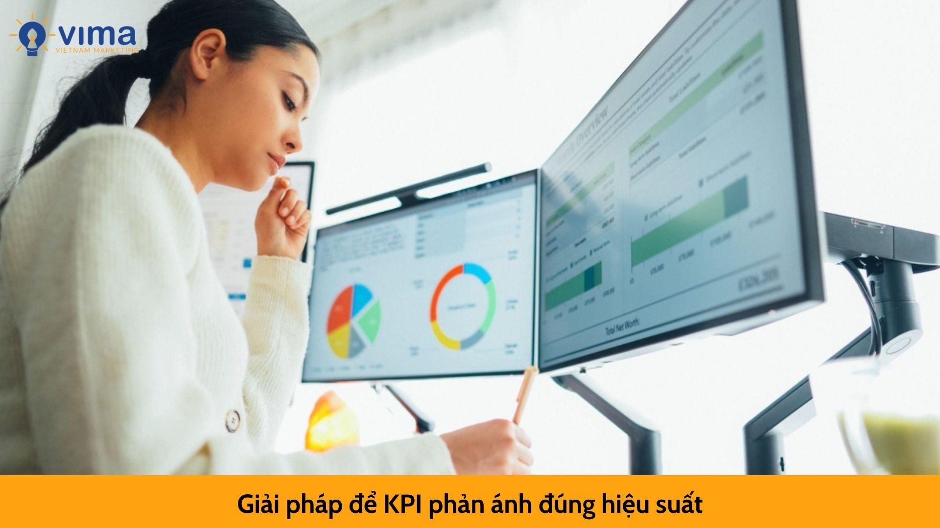 Giải pháp để KPI phản ánh đúng hiệu suất